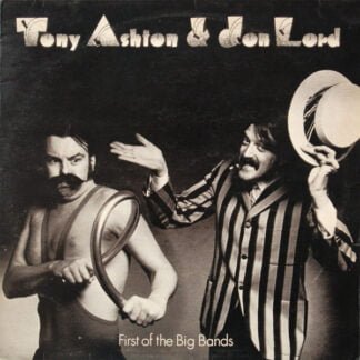 Ashton & Lord - First Of The Big Bands