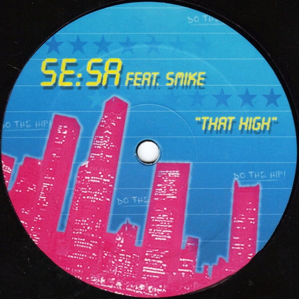 Se:Sa Feat. Smike - That High