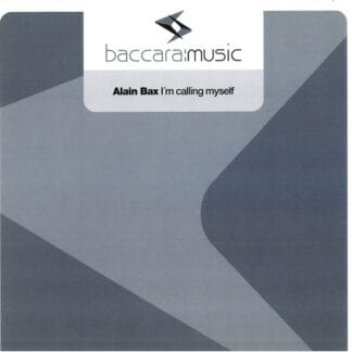 Alain Bax - I'm Calling Myself